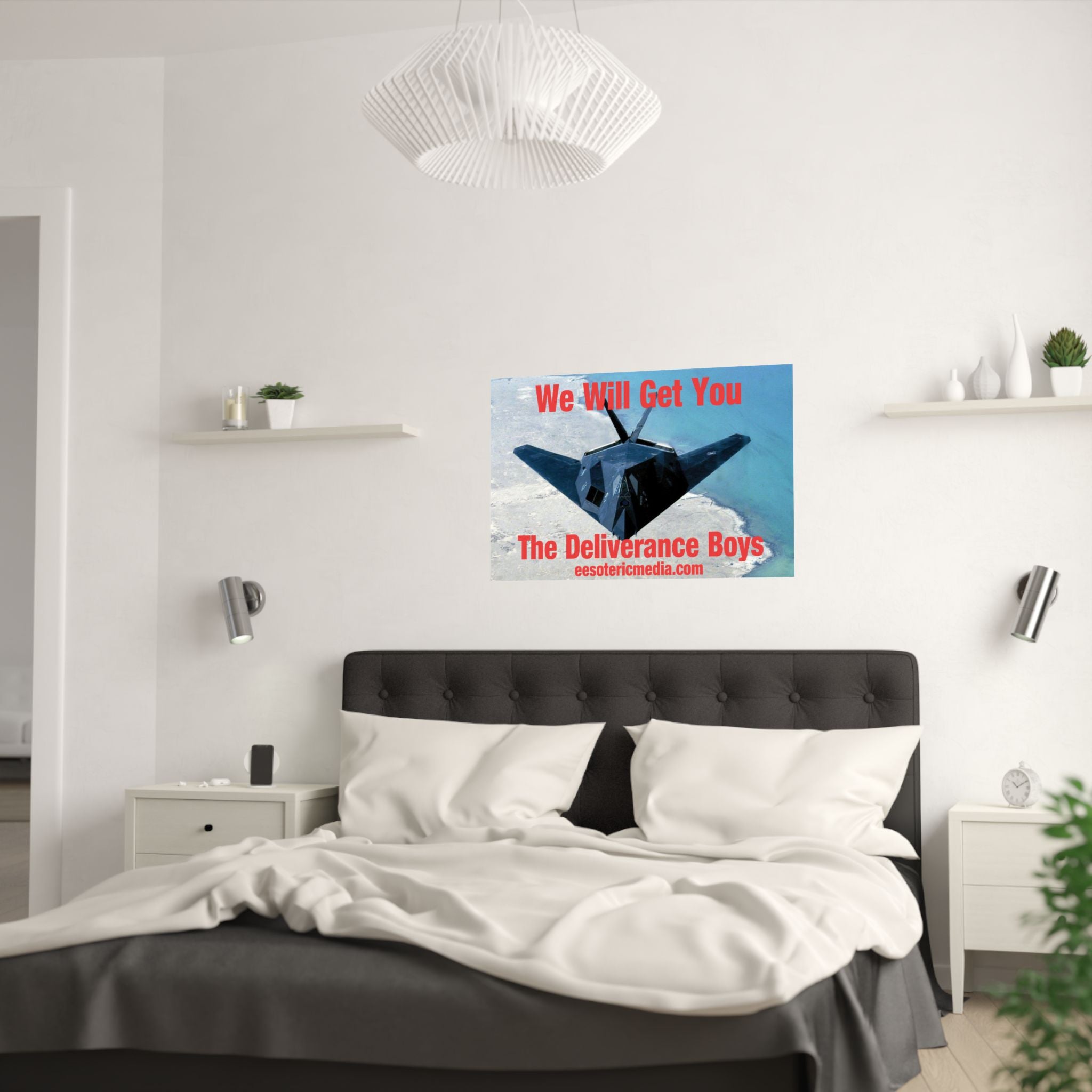 'We Will Get You' (The Deliverance Boys) Stealth Aircraft Horizontal Satin Art Poster 36"x24" (90cm x 60cm)