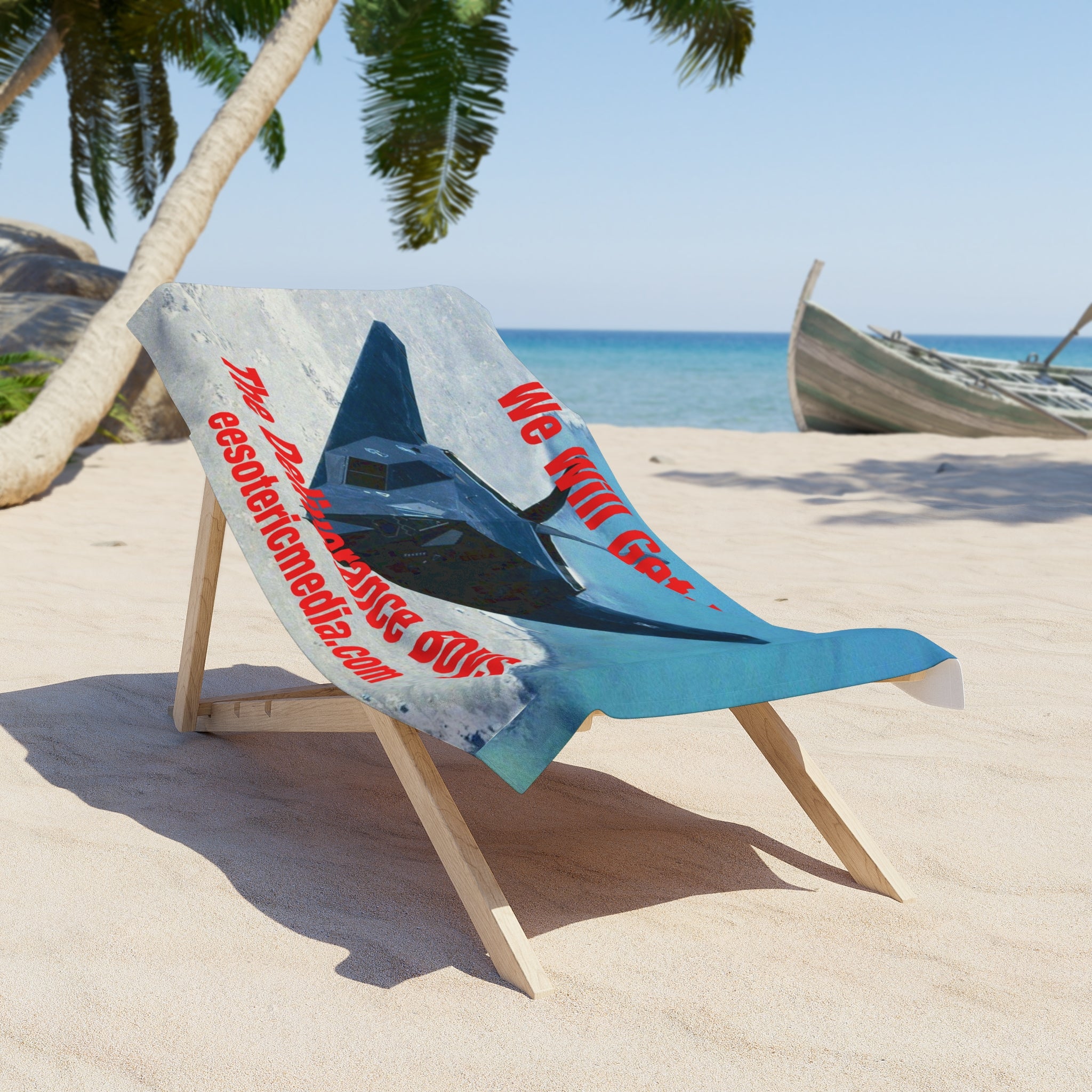'We Will Get You'  (The Deliverance Boys) Stealth Jet Fighter Graphic Beach Towel