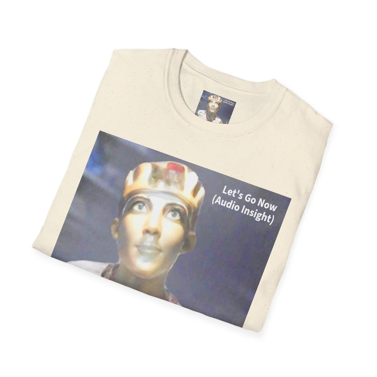'Let's Go Now' (Audio Insight) Sc Fi Alien/Ancient Design Softstyle T-Shirt