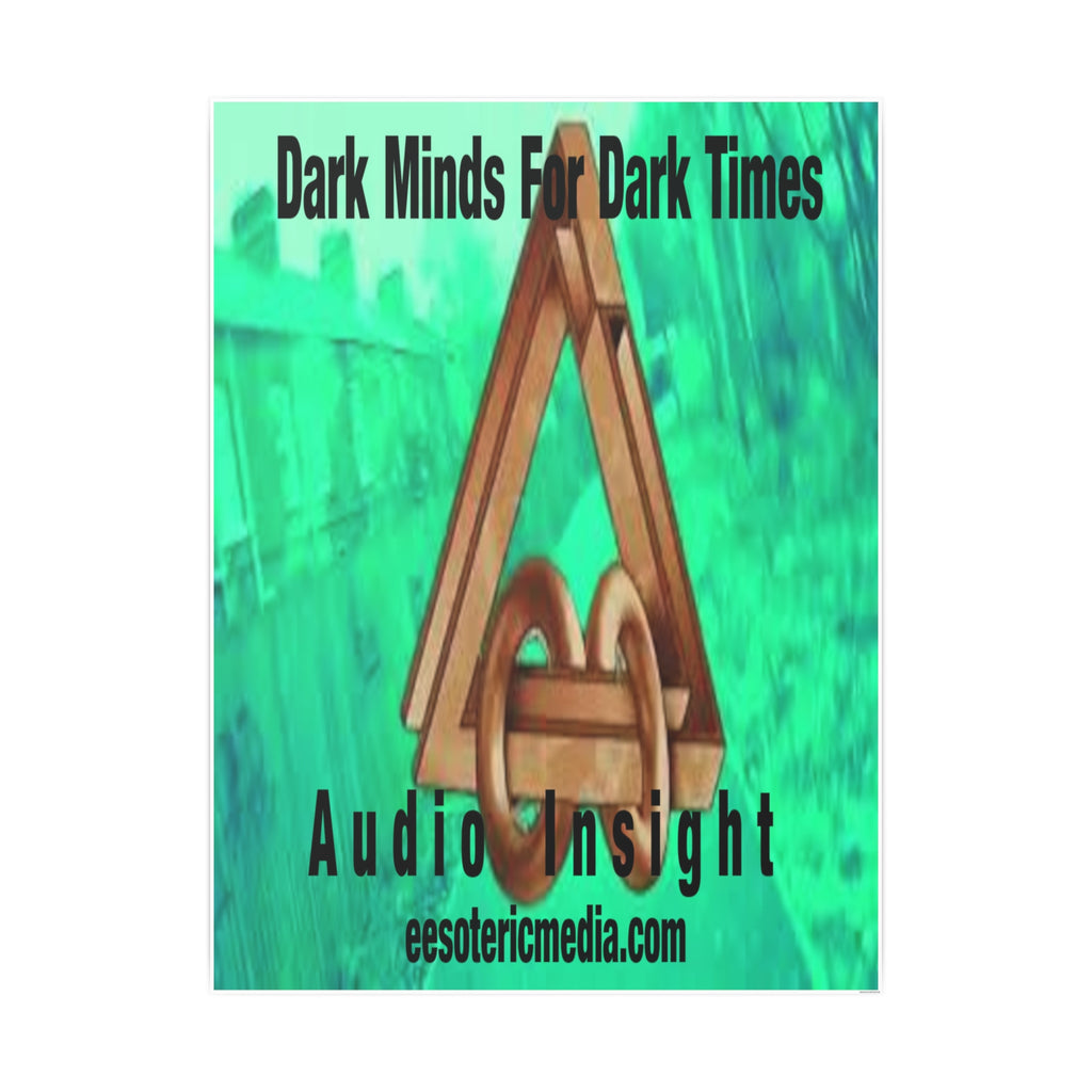 'Dark Minds For Dark Times' (Audio Insight) Surreal Sci Fi Vertical Satin Art Poster 36"x48" (90cm x 120cm)