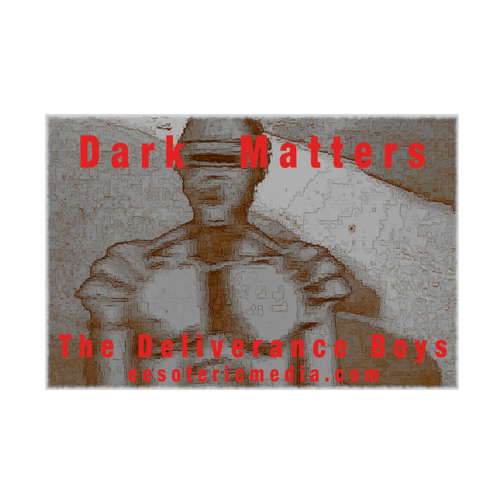'Dark Matters' (The Deliverance Boys) Graphic Horizontal Satin Art Poster 36"x24" (90cm x 60cm)