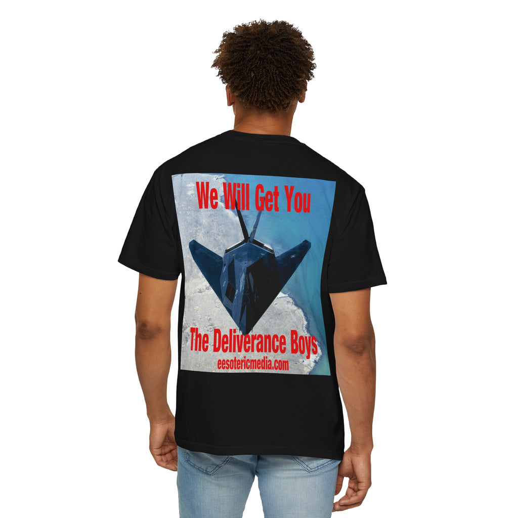 We Will Get You - The Deliverance Boys Graphic T-Shirt