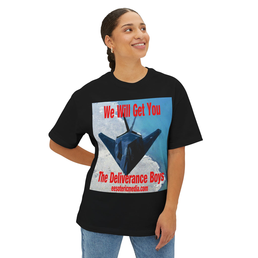 'We Will Get You' (The Deliverance Boys) Stealth Fighter Jet Oversize Graphic Tee