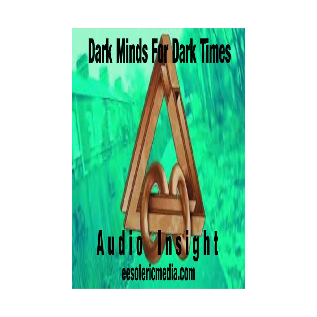 'Dark Minds For Dark Times' (Audio Insight) Surreal  Sci Fi Vertical Satin Art Poster 24"x36" (60cm x 90cm)