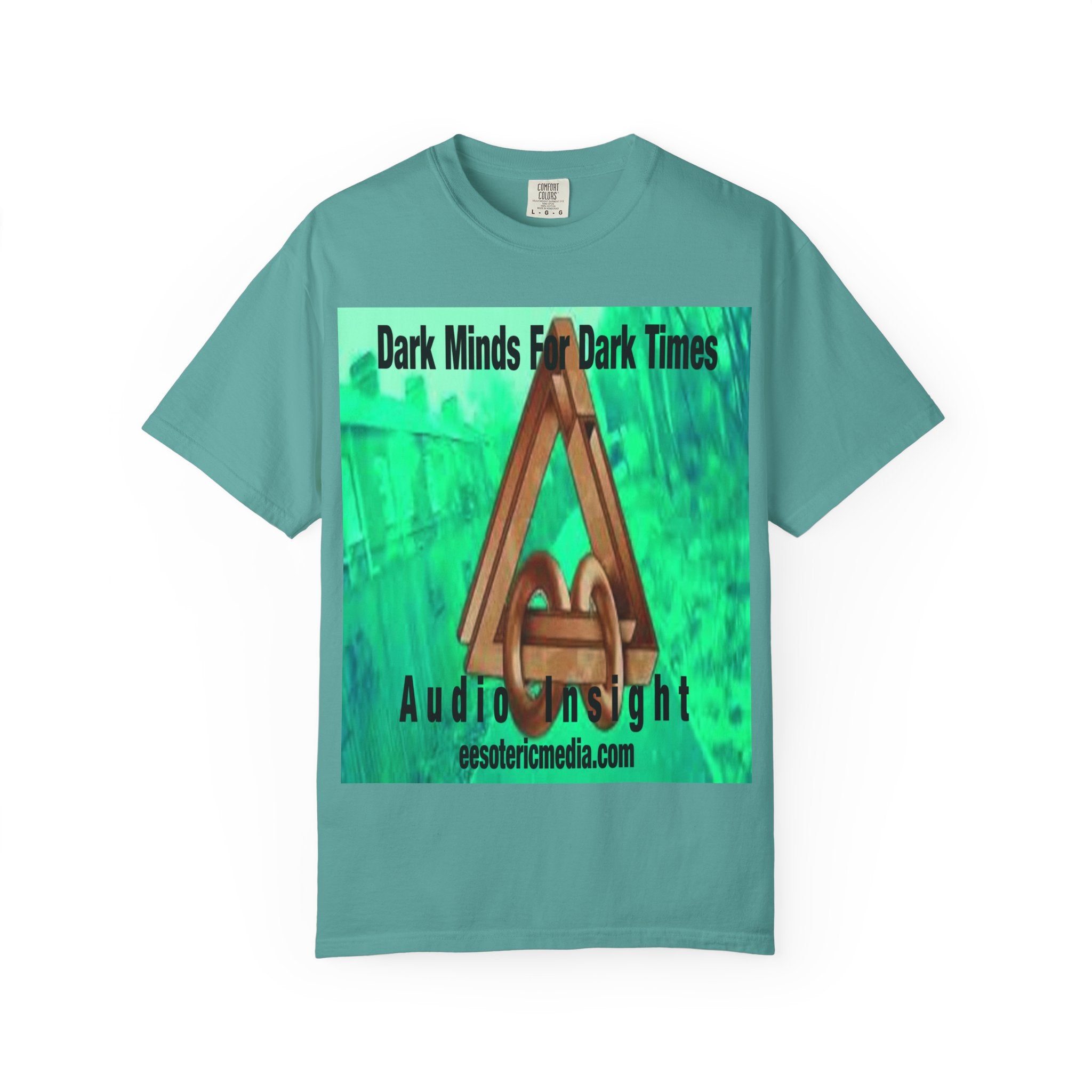 'Dark Minds For Dark Times' (Audio Insight) Futuristic Graphic Unisex Garment-Dyed T-Shirt