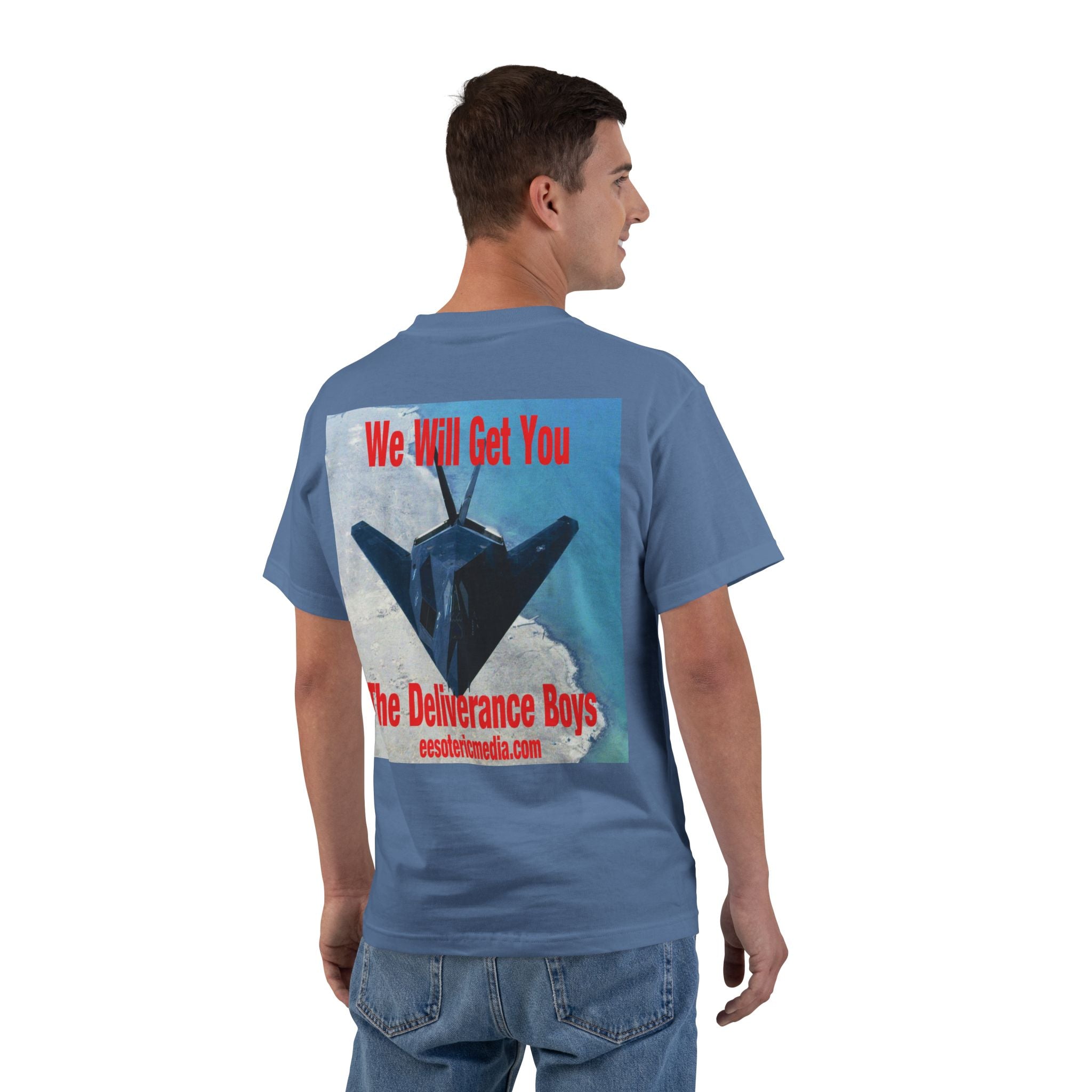 'We Will Get You' (The Deliverance Boys) Stealth Fighter Graphic Beefy T-Shirt