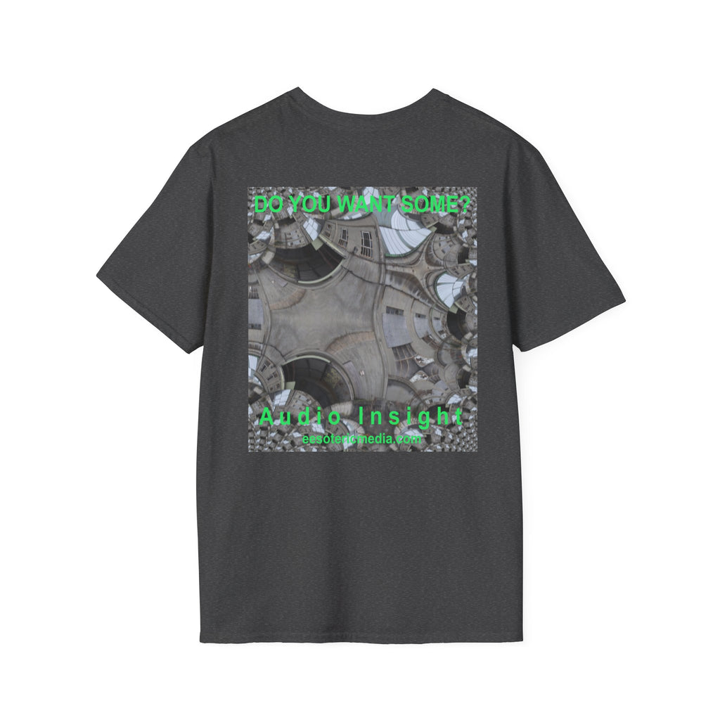 'Do You Want Some?' (Audio Insight) Surreal Kaleidoscope Art Graphic Softstyle T-Shirt