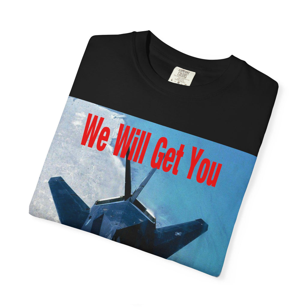We Will Get You - The Deliverance Boys Graphic T-Shirt