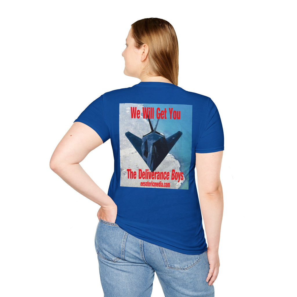 'We Will Get You'  (The Deliverance Boys) Stealth Fighter Jet Lightweight Graphic Tee
