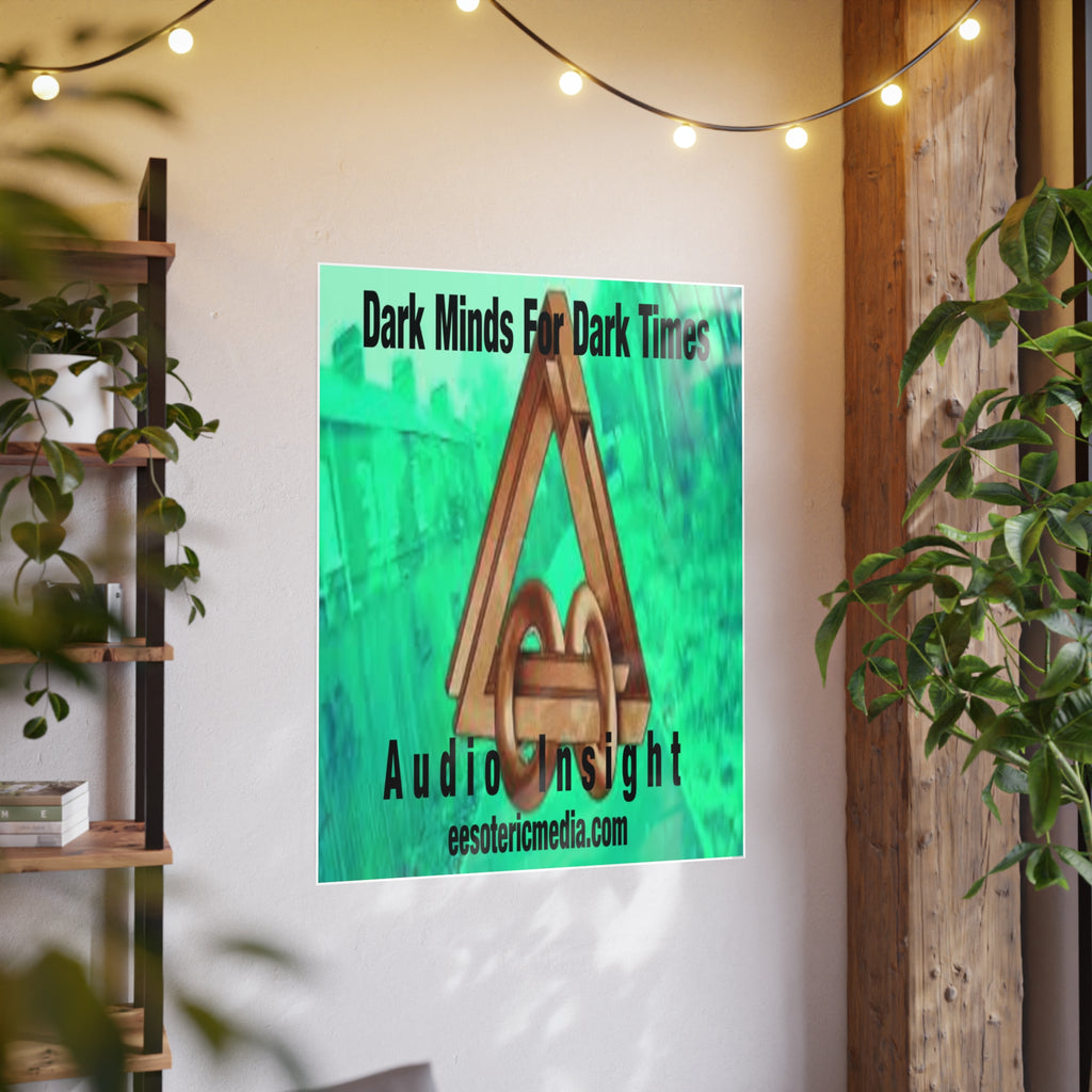 'Dark Minds For Dark Times' (Audio Insight) Surreal Sci Fi Vertical Satin Art Poster 36"x48" (90cm x 120cm)