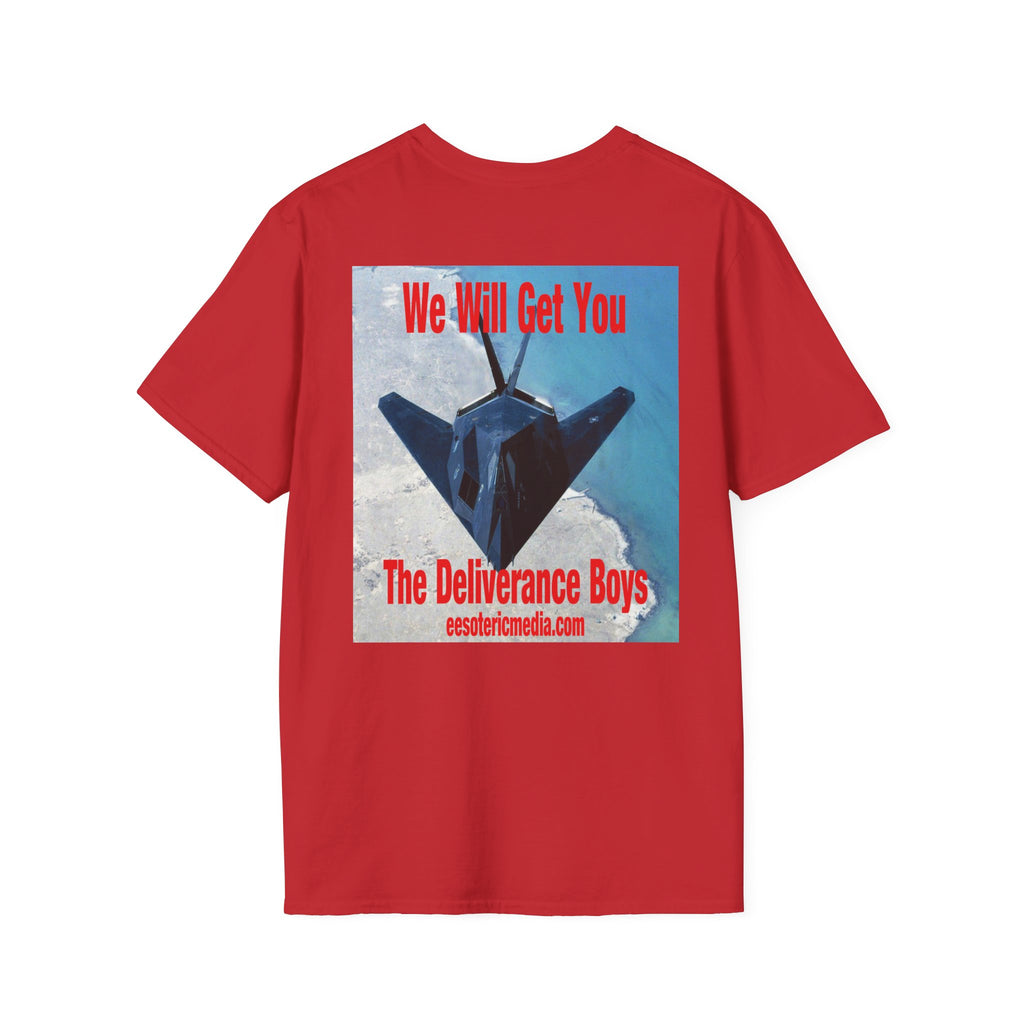 'We Will Get You'  (The Deliverance Boys) Stealth Fighter Jet Lightweight Graphic Tee