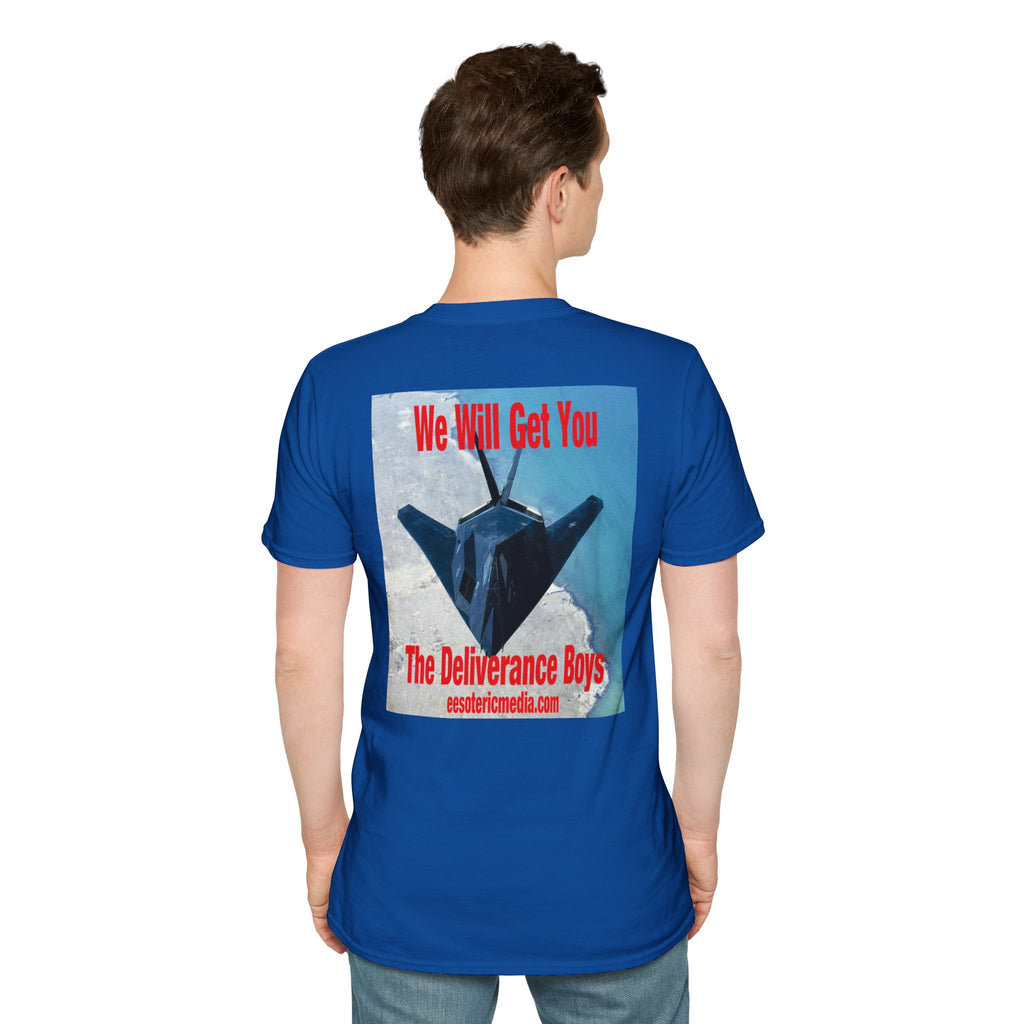 'We Will Get You' (The Deliverance Boys) Stealth Fighter Jet Softstyle Graphic T-Shirt