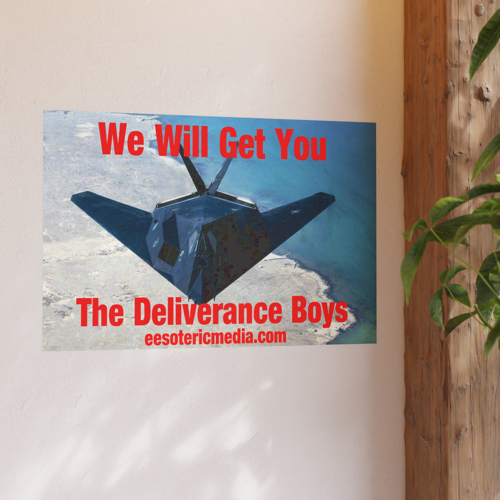 «We Will Get You» (The Deliverance Boys) Lámina artística con un avión de combate furtivo, 90 × 60 cm