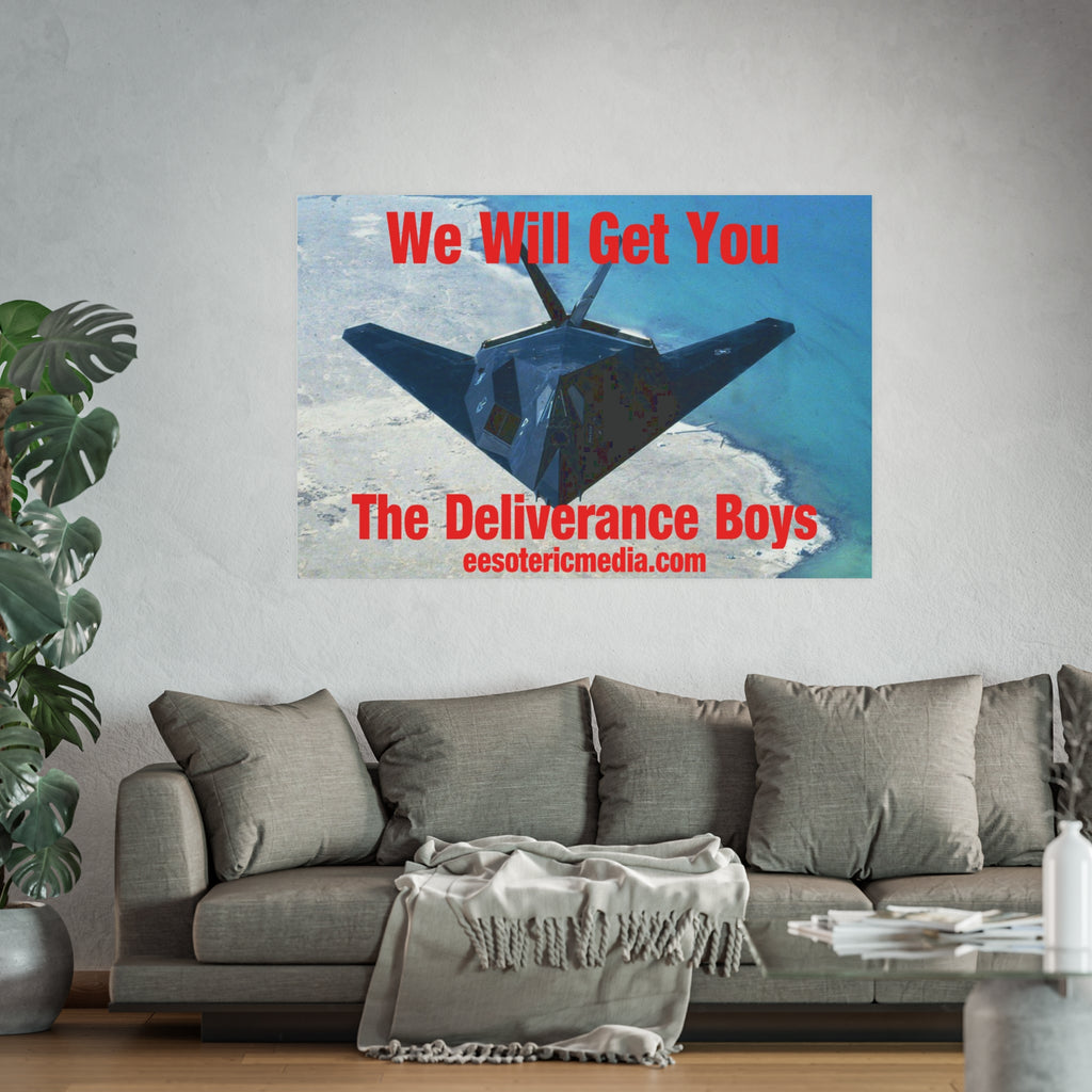 „We Will Get You“ (The Deliverance Boys) Kunstdruck mit einem Tarnkappen Kampfjet, Großformat, 150 × 100 cm