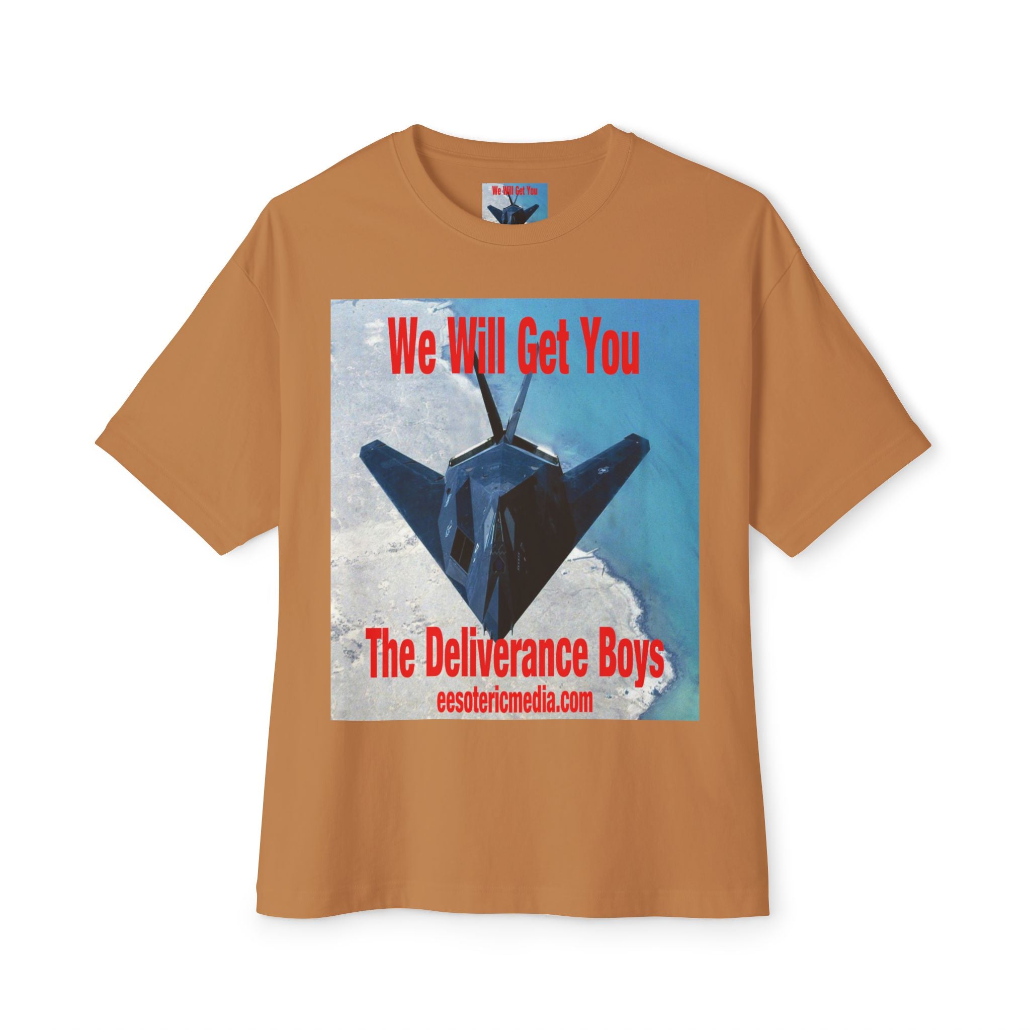 'We Will Get You' (The Deliverance Boys) Stealth Fighter Jet Oversize Graphic Tee