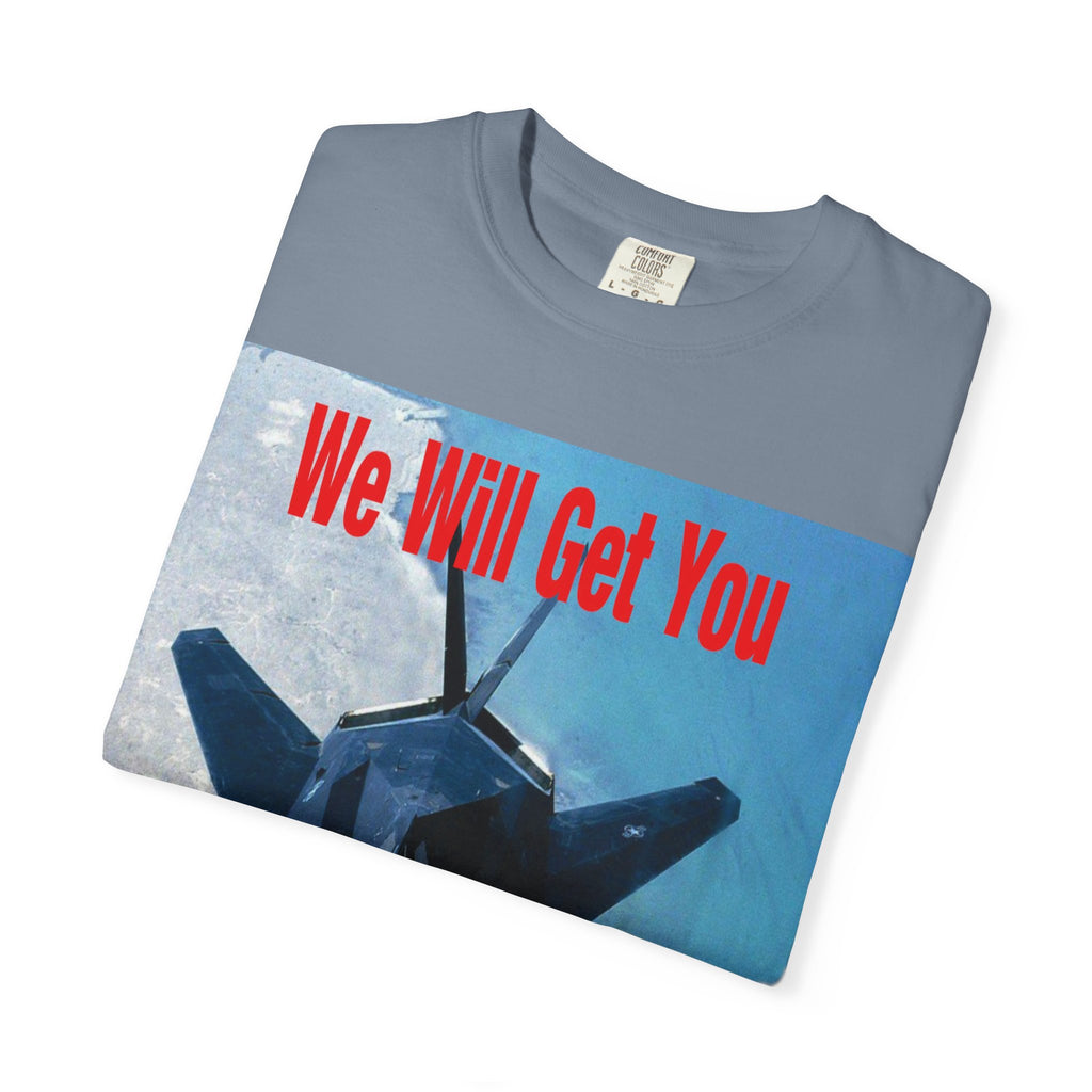 We Will Get You - The Deliverance Boys Graphic T-Shirt
