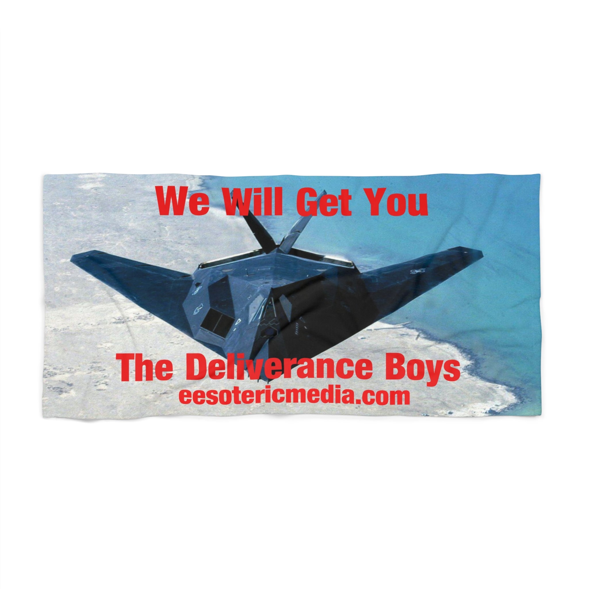 'We Will Get You'  (The Deliverance Boys) Stealth Jet Fighter Graphic Beach Towel