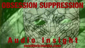 Music:  Audio Insight:  Obsession Suppression