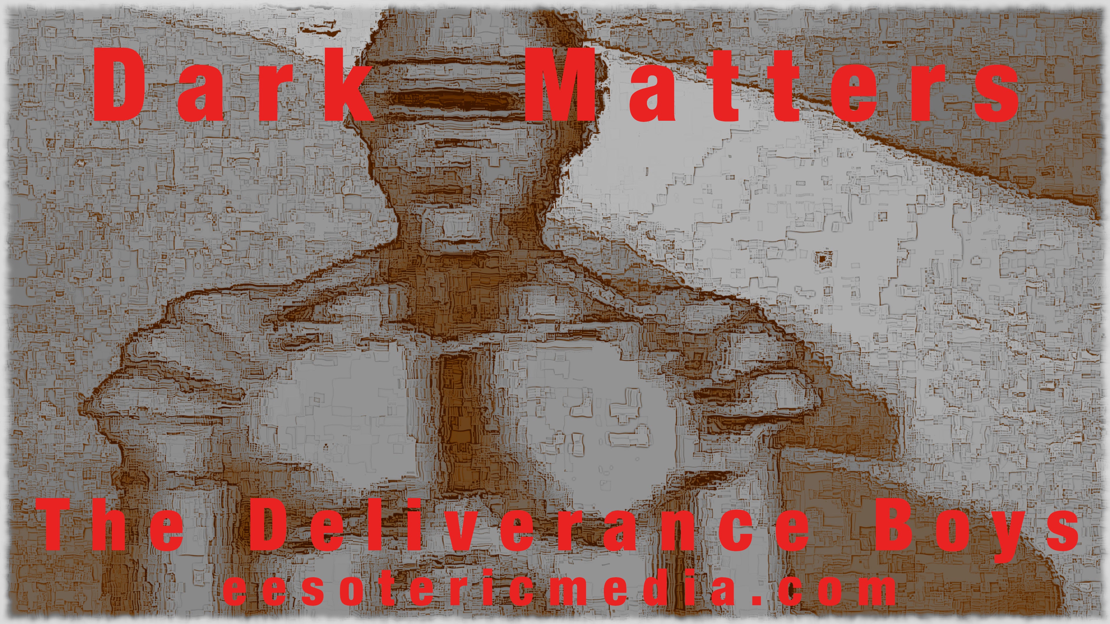 Music:  The Deliverance Boys:  Dark Matters